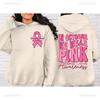 In October We Wear Pink HOODIE Breast Cancer Awareness Sweatshirts Nobody Fights Alone Motivational Hoodies Women's Clothing
