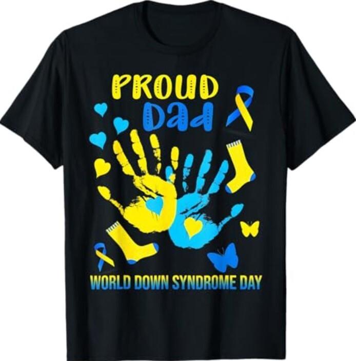 Proud Dad Down Syndrome Awareness T21 T-Shirt Unisex T-Shirt M