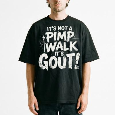 Funny Pimp Walk Gout Humor Retro Distressed Sarcastic T Shirt Medical Joke Vintage Washed Streetwear Top For Everyday Wear