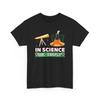 Funny Nerd Science T-Shirt – Cool Geeky Chemistry Math Physics Tee