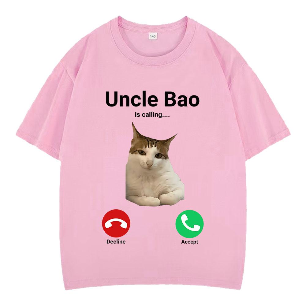 

Uncle Bao Is Calling Funny Cat T Shirt Unisex Women Fashion Tshirt Summer Shortsleeved Loose Casual Harajuku Tshirts Tops S