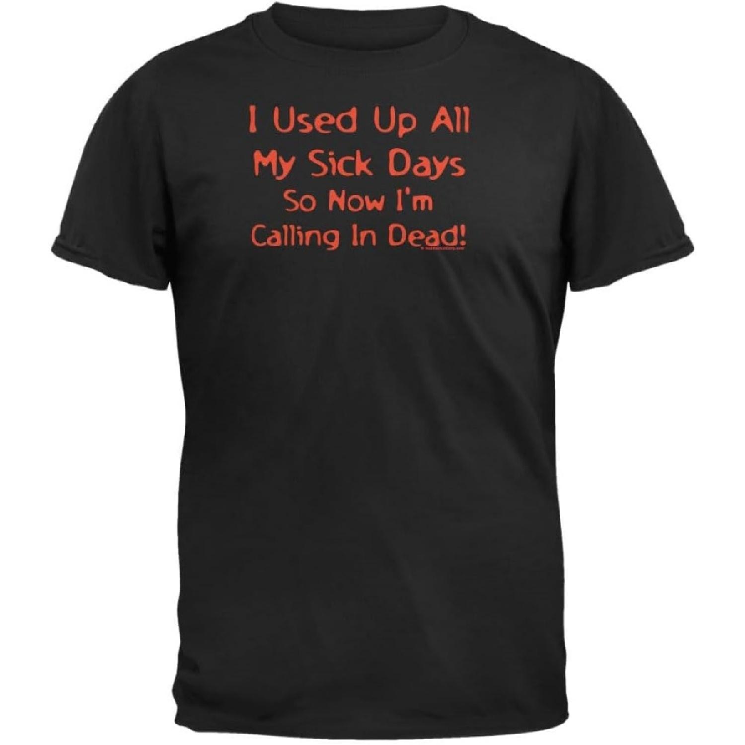 Sick Days T-Shirt S
