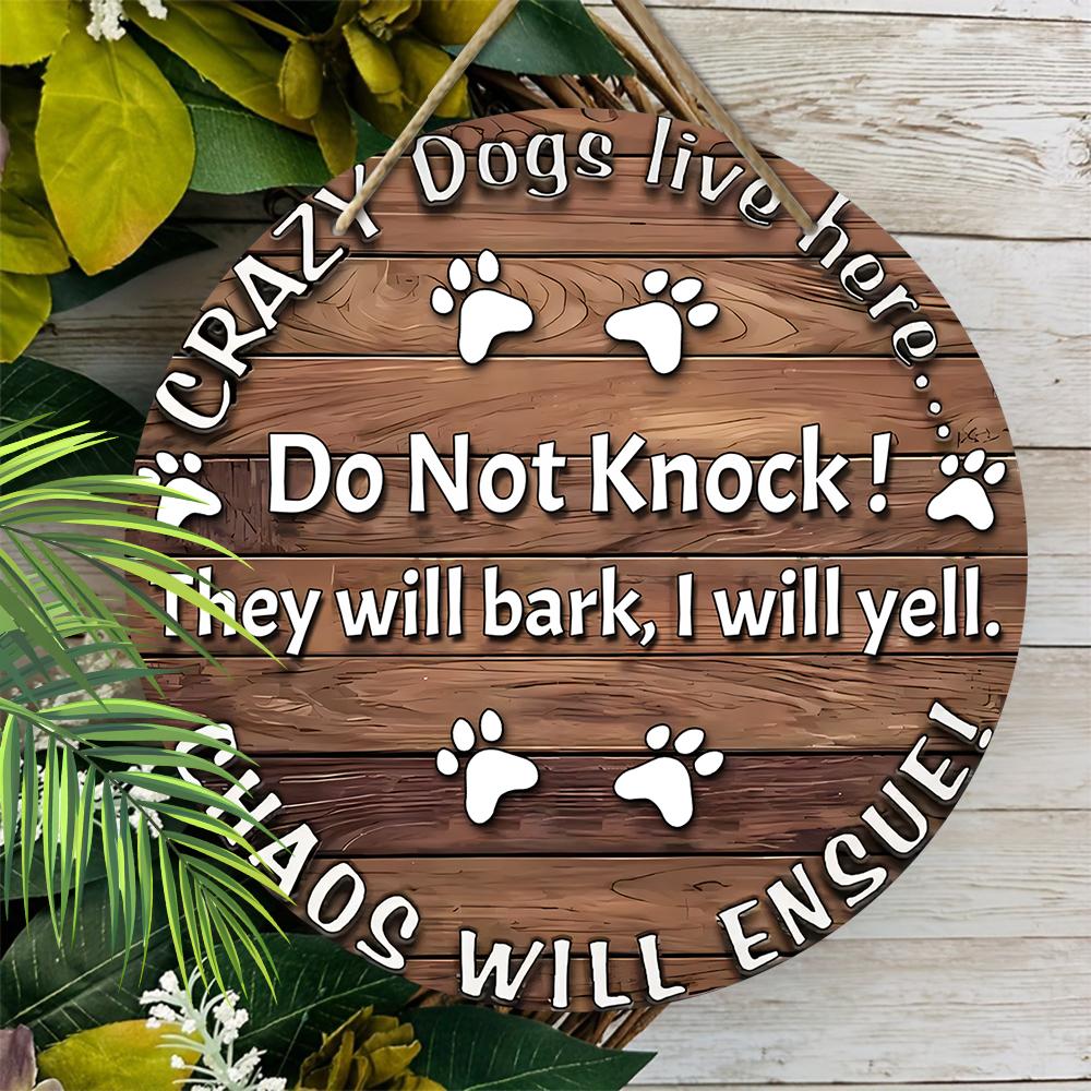 "CRAZY Dogs live here..."Logo pendants, home wall or door decoration, 2d flat wood, garden decoration, gifts for friends and family
