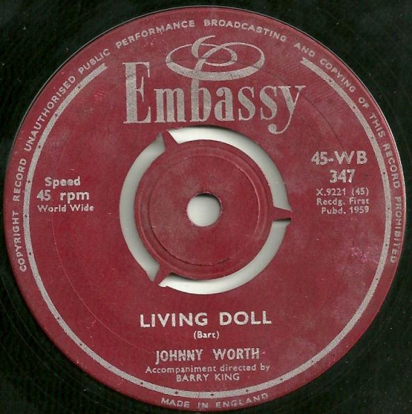 

7inch Record JOHNNY WORTH Living Doll 45WB347 Embassy 1959 UK Rock Used
