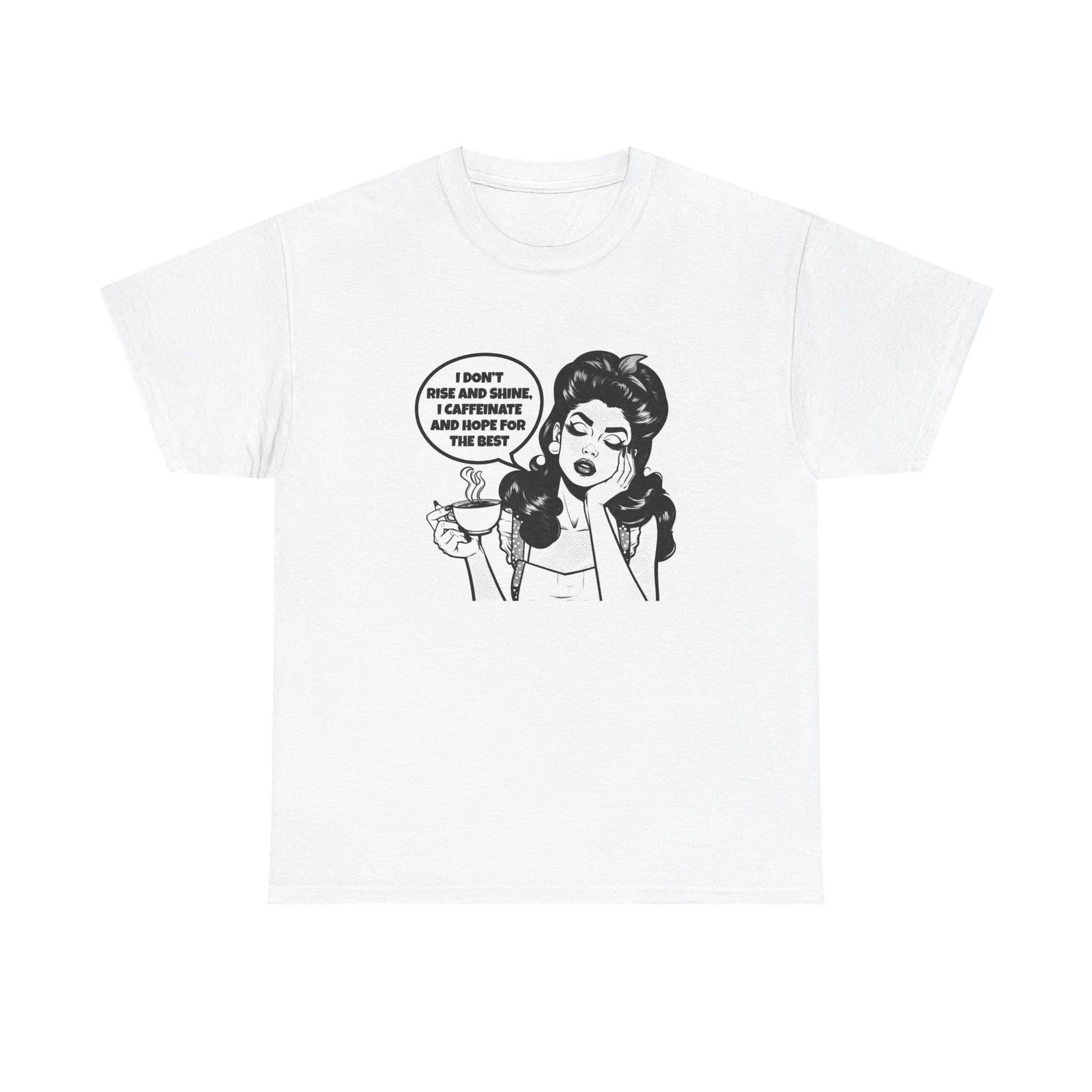 

Caffeinate And Hope For The Best Graphic T Shirt Women s Cotton Tee BRAND NEW 4XL