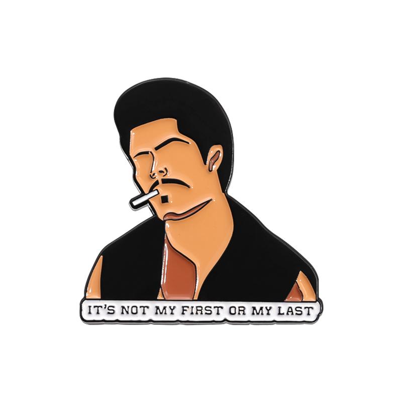 

LIFE S A RISH CARNAL Enamel Pins Custom IT S NOT MY FIRST OR MY LAST Brooches Lapel Badges Funny Jewelry Gift for Friends