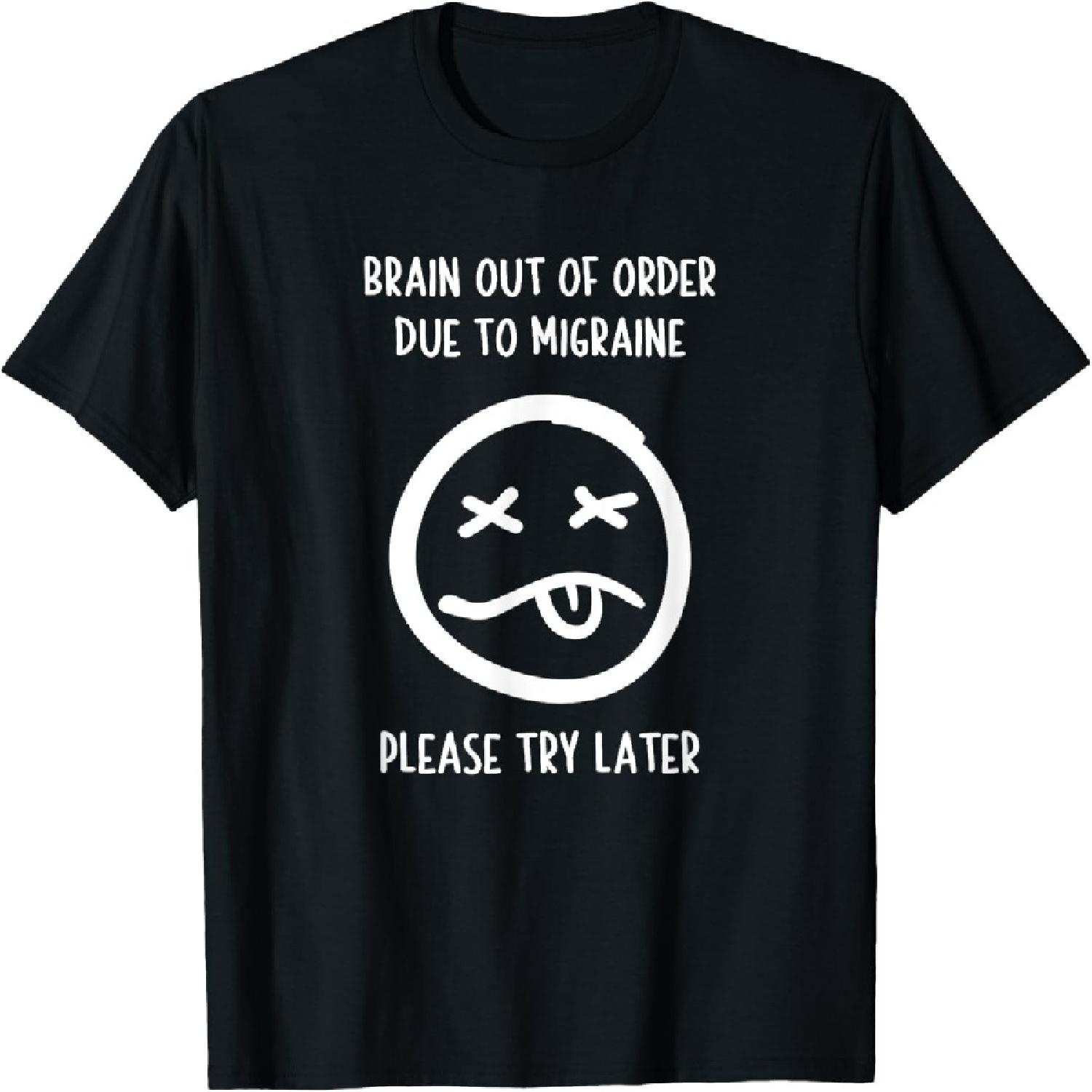Migraine Relief Humor T shirt - Migraine Awareness tshirt T-Shirt XXXXXL разноцветный