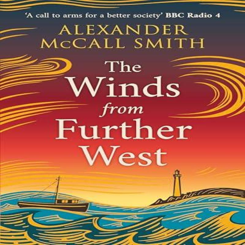 The Winds from Further West by Alexander McCall Smith Paperback Book 9781846977084
