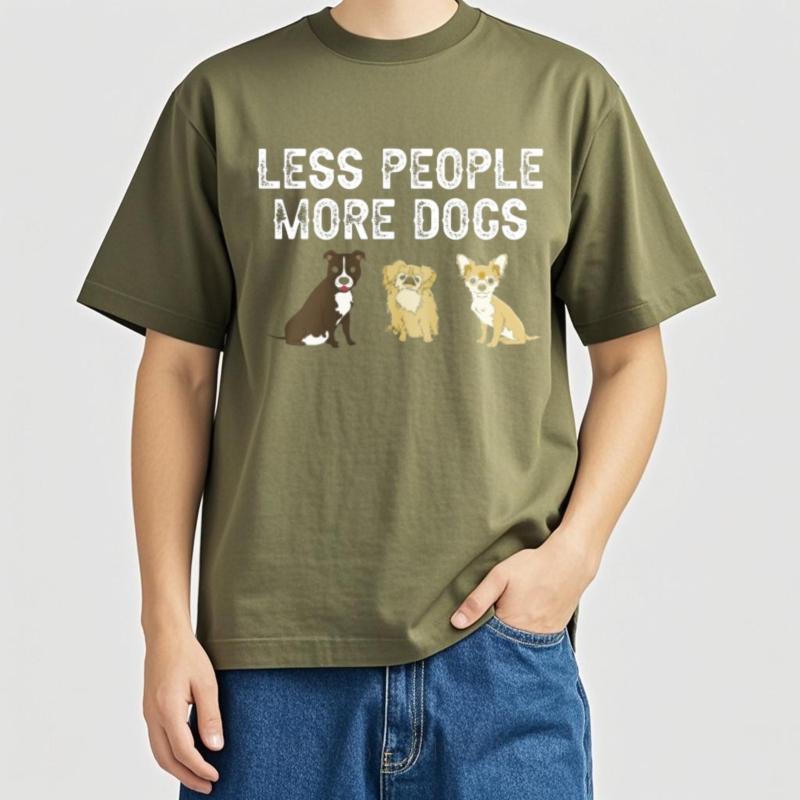 Classic Tshirt New Arrived Unisex Short Sleeve Tshirt Less People More Dogs Dog Images Classic Male Top Tees Soft Cotton Tee