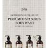 plu - Perfumed Spa Scrub Body Wash - 3 Types