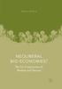 The Neoliberal Bio-Economies? : The Co-Construction of Markets and Natures Book