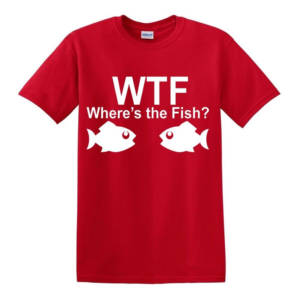 WTF Wheres The Fish TShirt Funny Fishing Tshirt Fun Party Gift Crap present