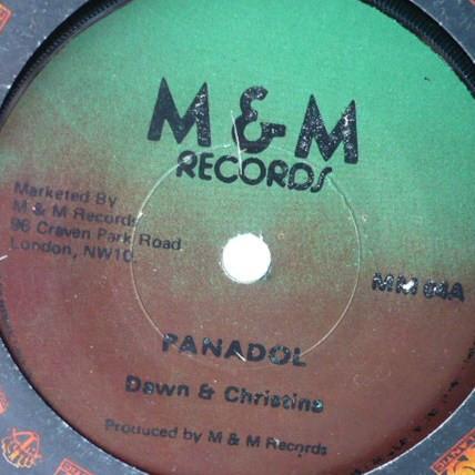 

7inch Record DAWN & CHRISTINE - Panadol MM04 M & M Records UK Reggae, Ska & Dub Used