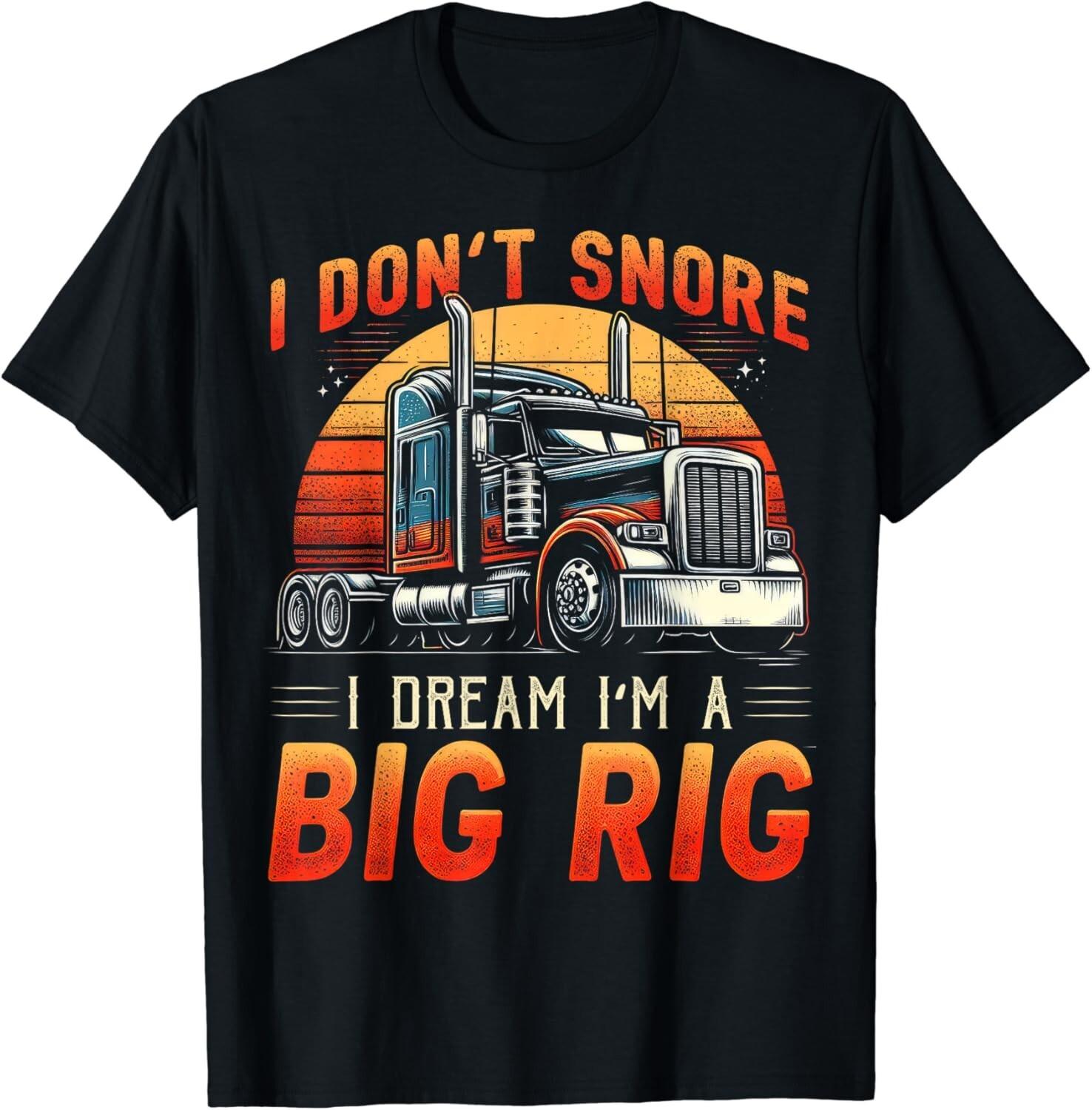 Truck Driver Snore Big Rig Funny Trucker Semi Driver Mens Gifts Unisex T-Shirt Mens Womens Tees Top 2XL