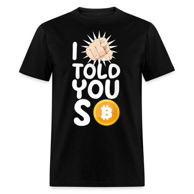 Aš jums sakiau Juokingi Bitcoin Ankstyvojo Investuotojo Pasididžiavimas Kriptovaliuta Marškinėliai