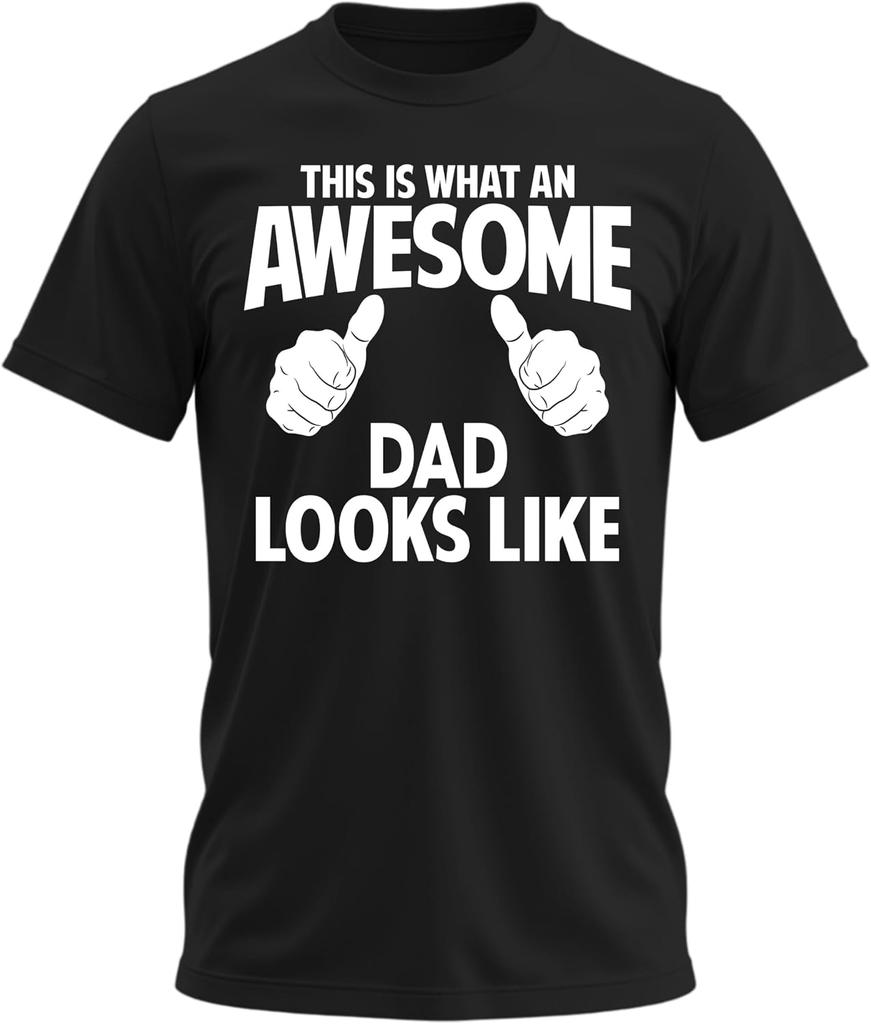 Awesome Dad Looks Like T-shirt