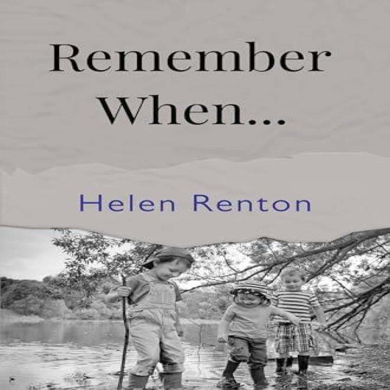 Remember When... by Helen Renton Paperback Book 9781837942138