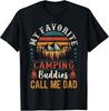 My Favorite Camping Buddies Call Me Dad Funny Father Sayings T-Shirt