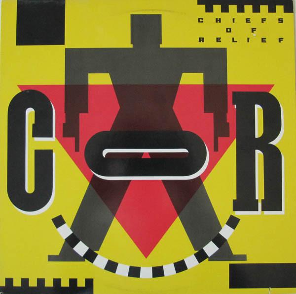 

LP Record CHIEFS OF RELIEF Chiefs Of Relief 9257031 Sire 1988 Canada Rock Used