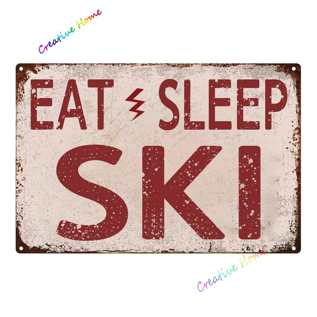Essen Schlafen Skifahren Metallschild Skifahren Blechschild Wanddeko für Sport Hütte Lodge Berg Skifahren Deko Perfektes Dekoschild 8x12inch