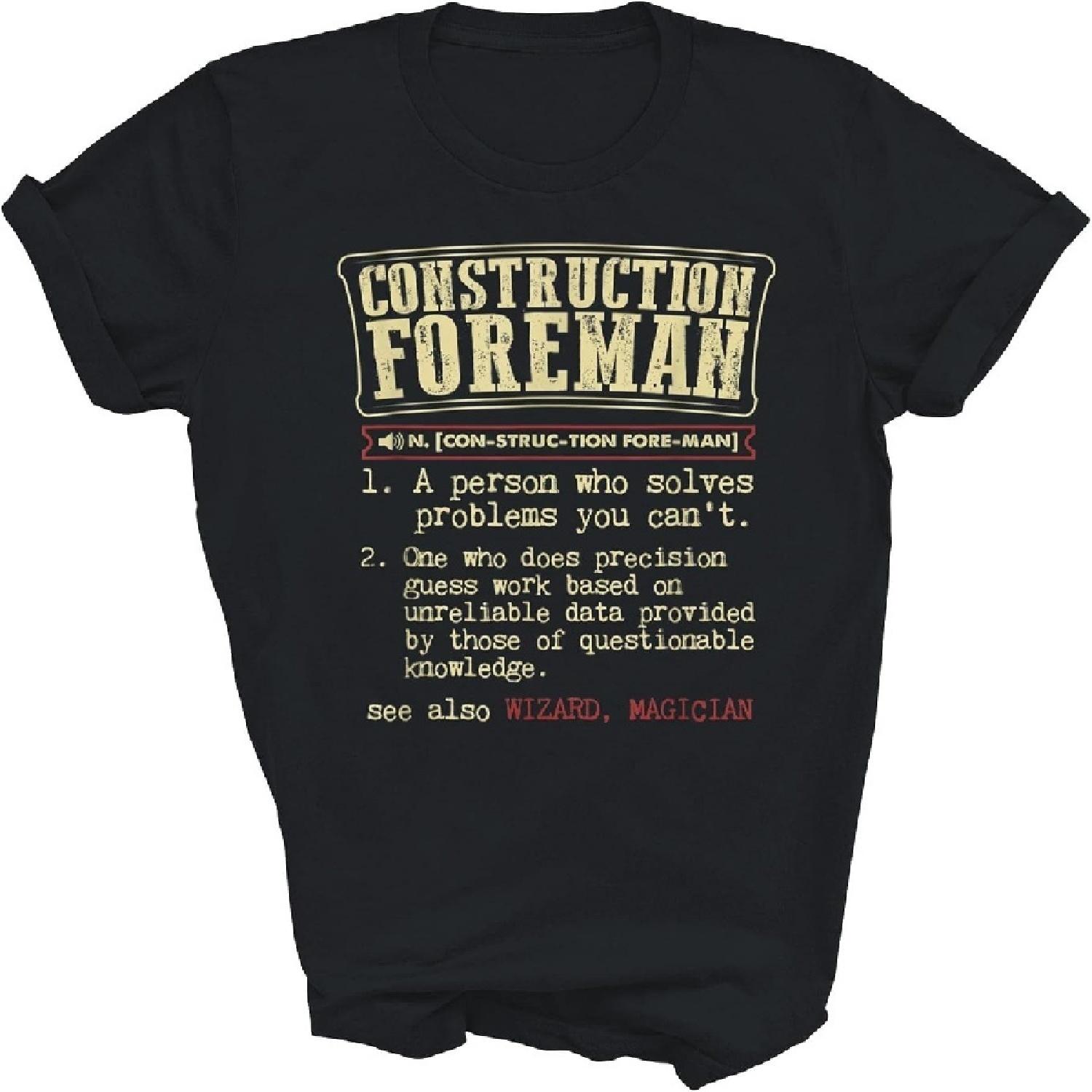 

Construction Foreman Funny Definition Unisex Shirt Gift Women Men XXXXXL чорний