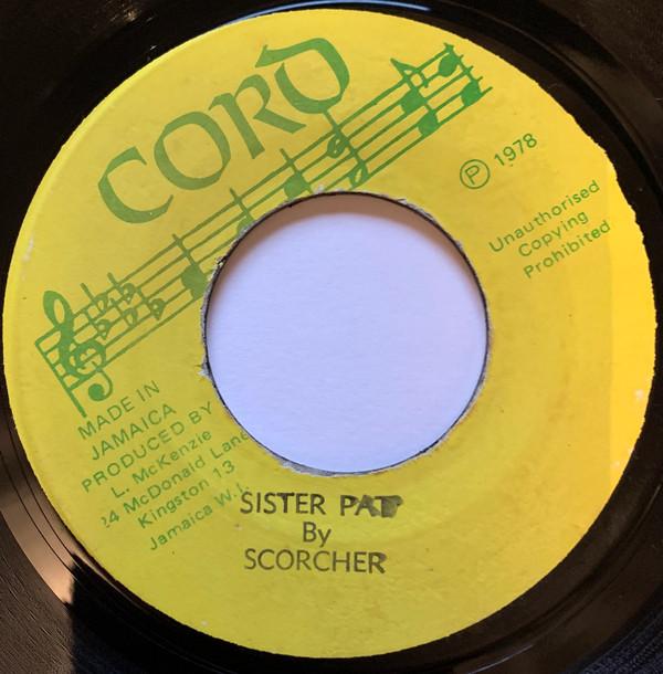 

7-дюймовая пластинка ERROL SCORCHER - Sister Pat none Cord 1978 Ямайка Регги, Ска и Даб Б/У