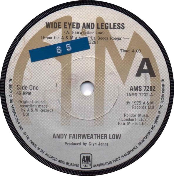 

7-дюймовая пластинка ANDY FAIRWEATHERLOW Wide Eyed And Legless AMS7202 AM Records 1975 UK Rock Б/у