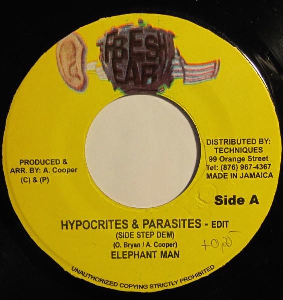 7inch Record ELEPHANT MAN - Hypocrites & Parasites (Side Step D NONE Fresh Ear Jamaica Reggae, Ska & Dub Used