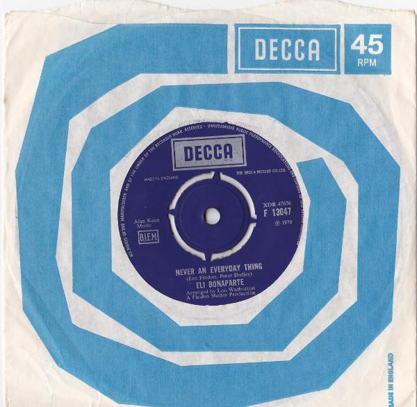 

7inch Record ELI BONAPARTE - Never An Everyday Thing F13047 Decca 1970 UK Soul/Funk Used