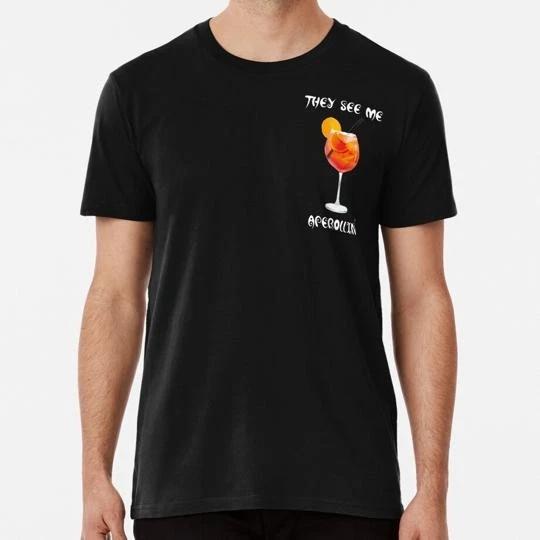 

They See Me Aperollin Summer Drink 2020 Size S to 5XL Made in the USA TTshirt L