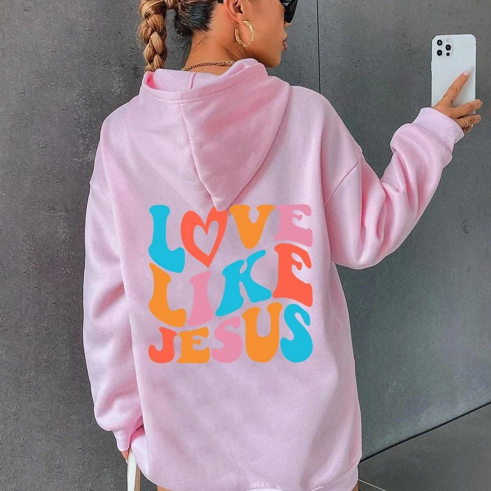 Love Like Jesus Hoodies Höst Vinter Kristen Bibel Män Kvinnor Hip Hop Pullover Bekväm fleece Tjock Varma tröjor