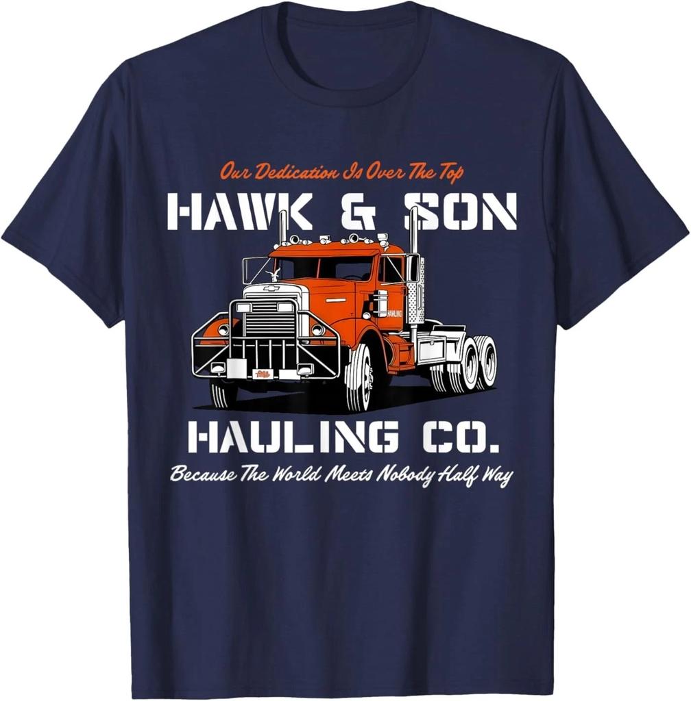 Hawk and Son Hauling Company Big Rig Pride T-Shirt