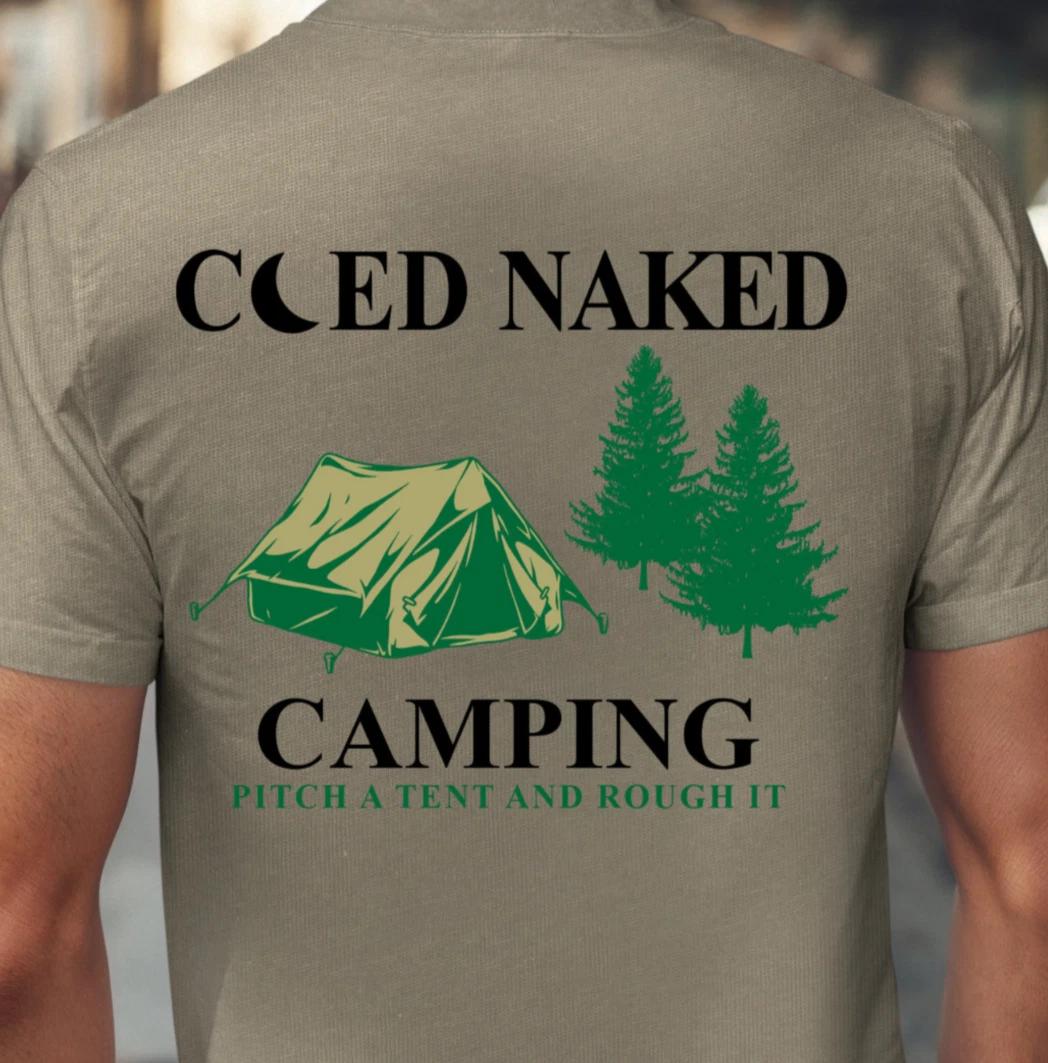 Coed Naked Camping T-Shirt | Funny Tee for Campers, Naturist and Nudist Shirt XL