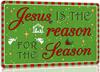 Jesus Is the Reason for the Season Christmas Metal Tin Sign Decor Wall Art for Home Kitchen Cafe Bar Farmhouse Retro Wall Dec