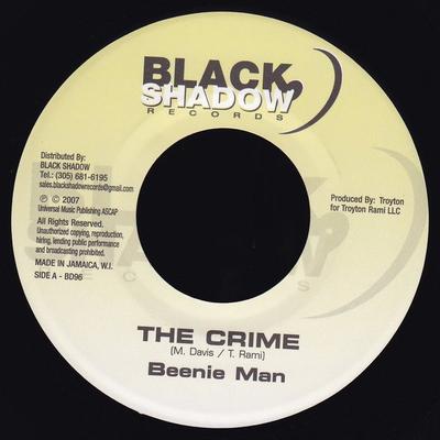 7inch Record BEENIE MAN - The Crime NONE Black Shadow Re 2007 Jamaica Reggae, Ska & Dub Used