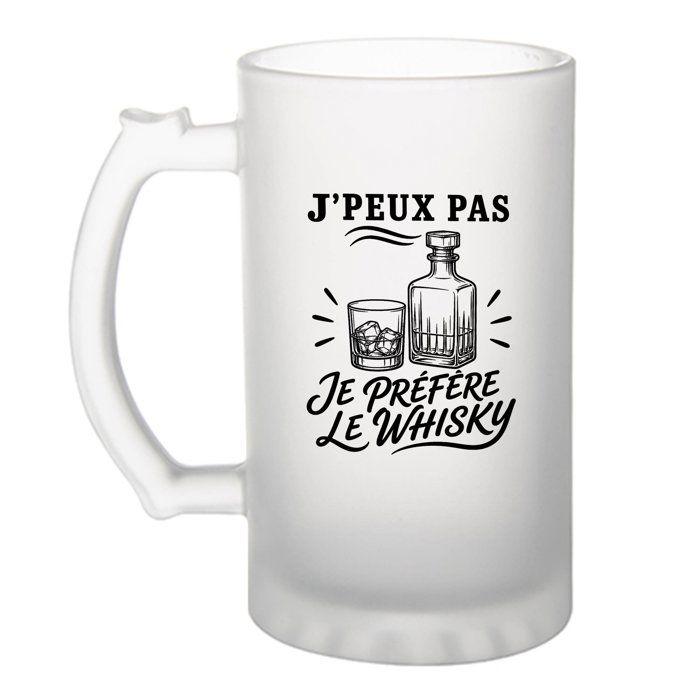 Chope à bière - PLANETEE - J’peux pas je préfère le Whisky (minimaliste) - Givré - Verre trempé 470 ml - Imprimée en Bretagne