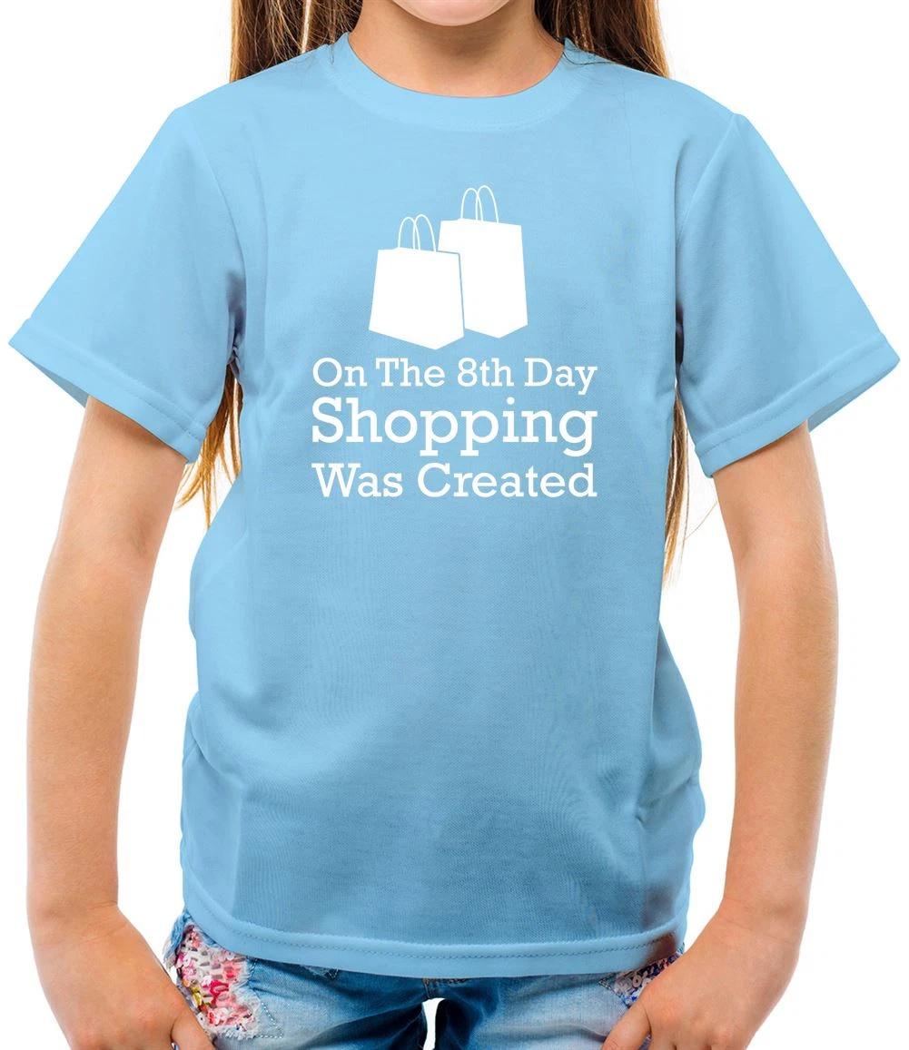 8th Day Shopping Was Created - Kids T-Shirt - Love Shop Therapy Funny Shopper 100