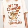 Funny 4th Of July T Shirt Patriotic Raccoon Firework Usa Off To Commit Tomfoolery Independence Day Top American Flag Fun Look