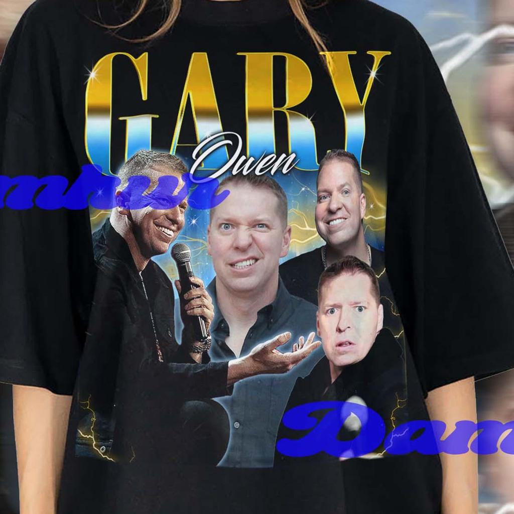 Gary Owen Shirt, Gary Owen Tshirt, Gary Owen Comedian Tees, American Stand Up Comedian T-Shirt, Gary Owen T-shirt, Comfort Colors Tee