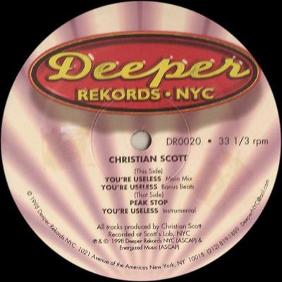 12-Zoll Schallplatte CHRISTIAN SCOTT - You're Useless DR0020 Deeper Rekords 1998 US Dance & Electronica Gebraucht