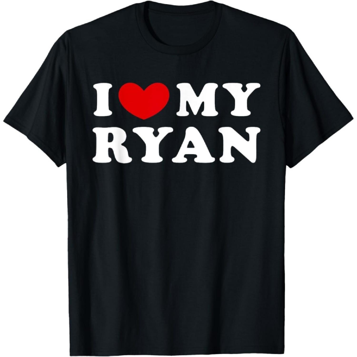 I Love My Ryan, I Heart My Ryan T-Shirt S