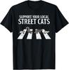 NEW LIMITED Support Your Local Street Cats Parody Racoon Skunk Opossum T-Shirt Unisex T-Shirt
