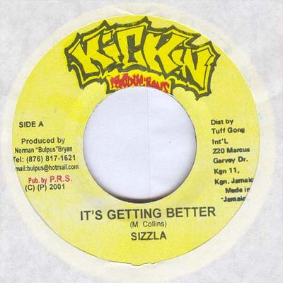 7inch Record SIZZLA - It's Getting Better NONE Kickin Producti 2001 Jamaica Reggae, Ska & Dub Used