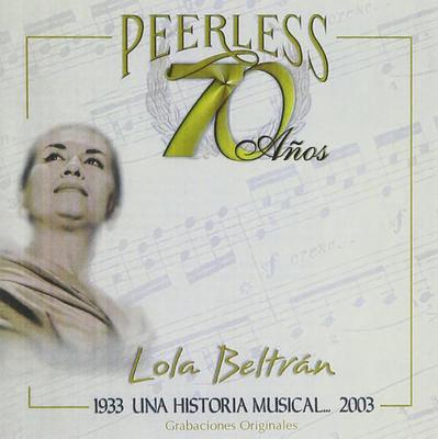 CD LOLA BELTRAN, FELIPE BERMEJO, AGUST - 70 Metų Neprilygstama Istorija Music 604112 Ne Japonija Pasaulio Muzika Naudotas