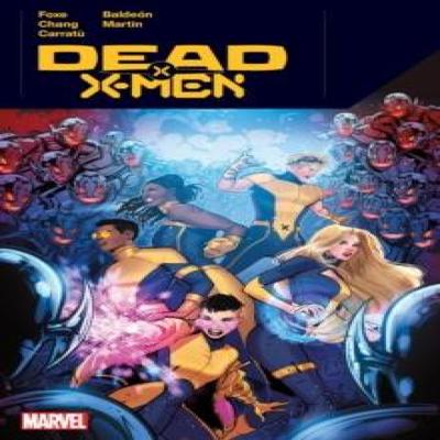 Dead XMen by Steve Foxe Paperback Book 9781302957438