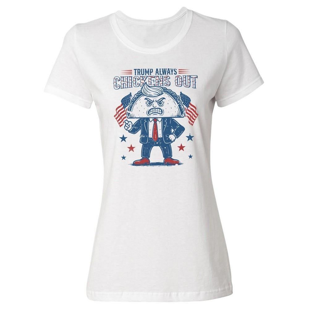 Taco Trump Always Chickens Out - Taco 47 Hairstyle Ladies  Crewneck T-Shirt Unisex T-Shirt XXXL