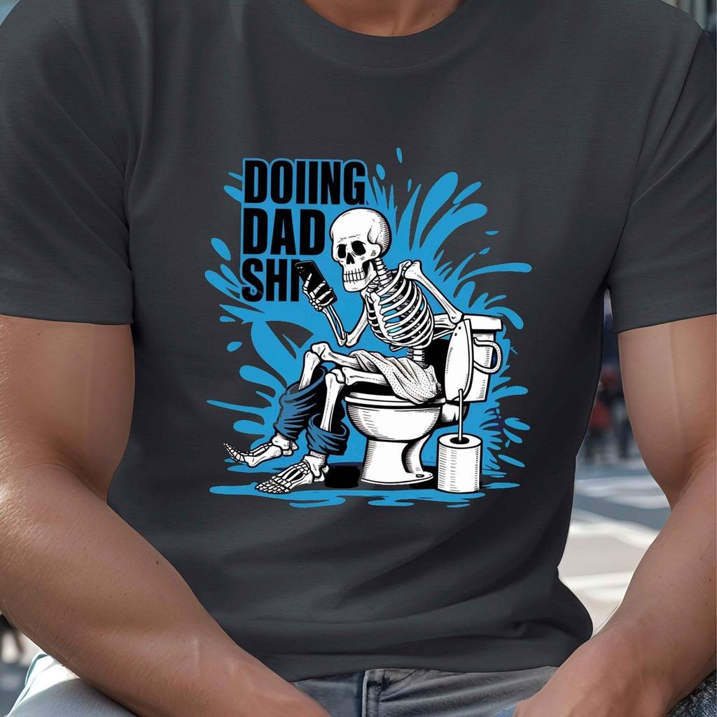 Skeleton Doing Dad Shit Graphic Tee Men Casual Short Sleeve Cotton TShirt Summer Comfort