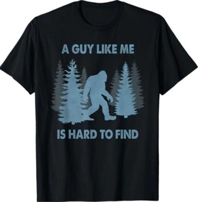 Zabawna koszulka Bigfoot Facet taki jak ja jest trudny do znalezienia w lesie
