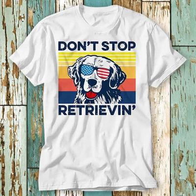 230 Gsm %100 Pamuk Golden Retriever Vazgeçme Getirmeye Devam Et Tişört Üst Tasarım Unisex Bayan Erkek Tişört Retro Moda Vintage Gömlek S745
