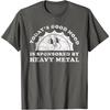 Funny Cute Vintage Retro Heavy Metal or Heavy Metal T-Shirt